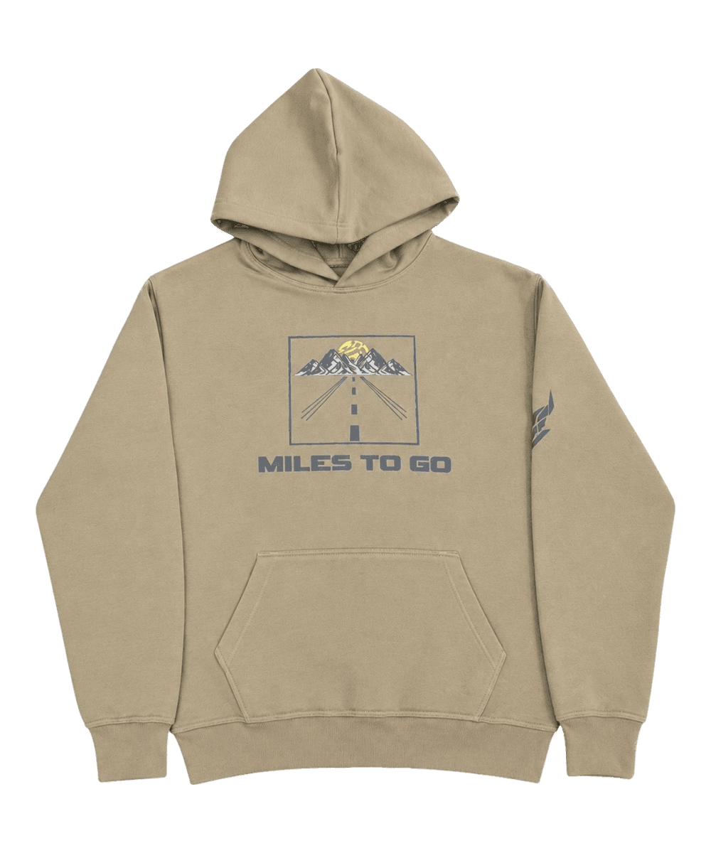 Miles to Go hoodie